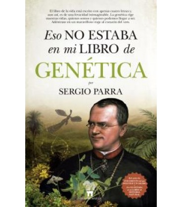 ESO NO ESTABA EN MI LIBRO DE GENETICA