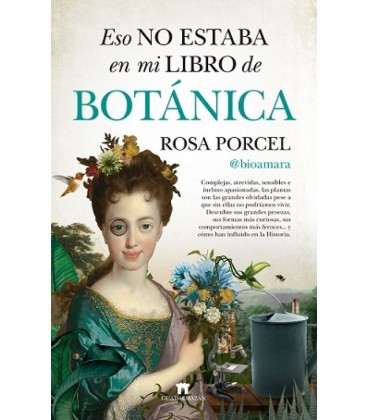 ESO NO ESTABA EN MI LIBRO DE BOTANICA