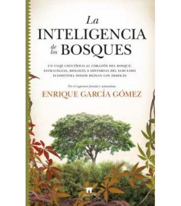 LA INTELIGENCIA DE LOS BOSQUES