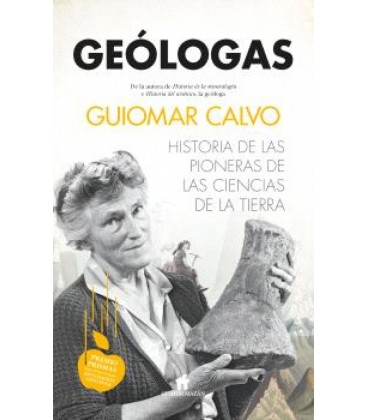 GEOLOGAS. HISTORIA DE LAS PIONERAS EN LAS CIENCIAS DE LA TIERRA