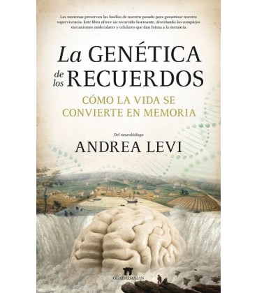 LA GENETICA DE LOS RECUERDOS