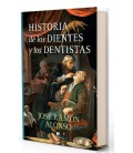 HISTORIA DE LOS DIENTES Y LOS DENTISTAS