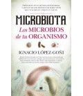 MICROBIOTA. LOS MICROBIOS DE TU ORGANISMO