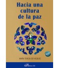HACIA UNA CULTURA DE LA PAZ