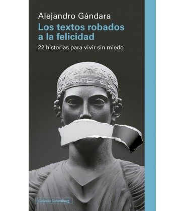 TEXTOS ROBADOS A LA FELICIDAD