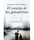 EL CORAZON DE LAS GOLONDRINAS