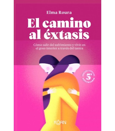 CAMINO AL EXTASIS