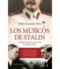 LOS MUSICOS DE STALIN