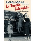 LA ESPANA FALANGISTA