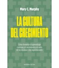 LA CULTURA DEL CRECIMIENTO
