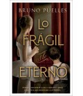 LO FRAGIL Y LO ETERNO