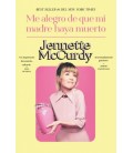 ME ALEGRO DE QUE MI MADRE HAYA MUERTO