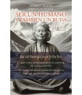SER UN HUMANO Y TAMBIEN UN BUDA