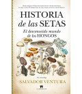 HISTORIA DE LAS SETAS