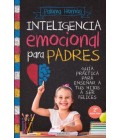 INTELIGENCIA EMOCIONAL PARA PADRES