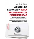 MANUAL DE REDACCION PARA PROFESIONALES E INTERNAUTAS