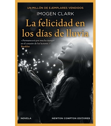 LA FELICIDAD EN LOS DIAS DE LLUVIA
