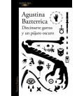 DIECINUEVE GARRAS Y UN PAJARO OSCURO