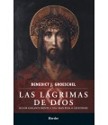LAS LAGRIMAS DE DIOS