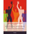 MULTICULTURALISMO, TRANSCULTURACION, HETEROGENEIDAD, POSCOLO