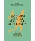 DIARIO(S) DE UNA SOCIEDAD ACELERADA