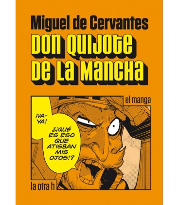 DON QUIJOTE DE LA MANCHA