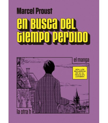 EN BUSCA DEL TIEMPO PERDIDO