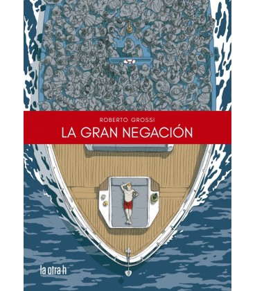 LA GRAN NEGACION