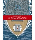 LA GRAN NEGACION
