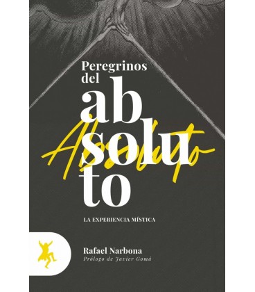 PEREGRINOS DEL ABSOLUTO