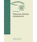 TOLERANCIA, LIBERTAD, MANIPULACION