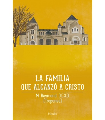 LA FAMILIA QUE ALCANZO A CRISTO