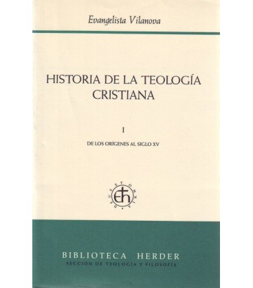 HISTORIA DE LA TEOLOGIA CRISTIANA I