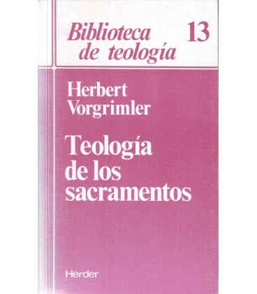 TEOLOGIA DE LOS SACRAMENTOS