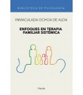 ENFOQUES EN TERAPIA FAMILIAR SISTEMICA