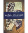 LA EVOLUCION DEL CONOCIMIENTO