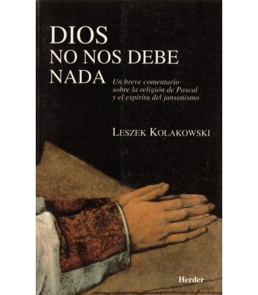 DIOS NO NOS DEBE NADA