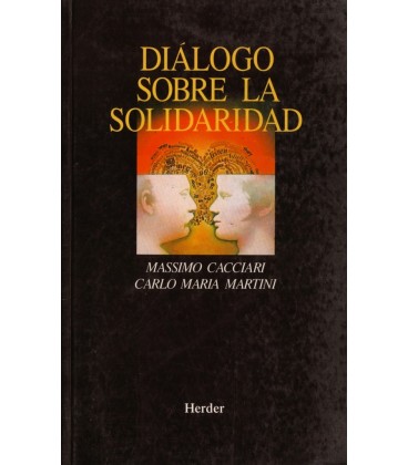 DIALOGO SOBRE LA SOLIDARIDAD