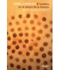 EL HOMBRE EN EL CENTRO DE LA HISTORIA