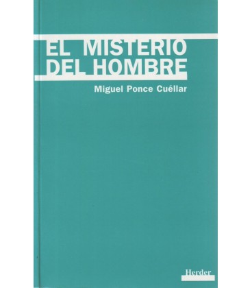 EL MISTERIO DEL HOMBRE