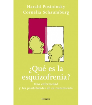 QUE ES LA ESQUIZOFRENIA