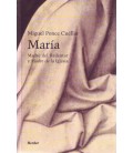 MARIA, MADRE DEL REDENTOR Y MADRE DE LA IGLESIA