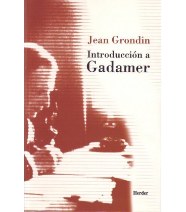 INTRODUCCION A GADAMER