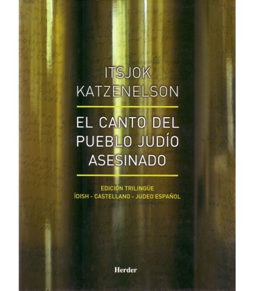 EL CANTO DEL PUEBLO JUDIO ASESINADO