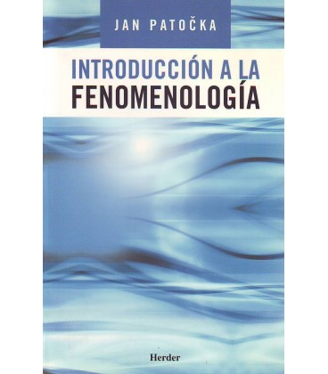 INTRODUCCION A LA FENOMENOLOGIA