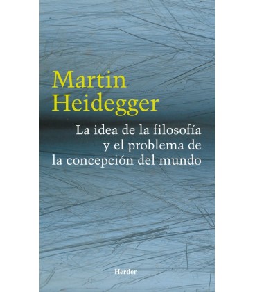 LA IDEA DE LA FILOSOFIA Y EL PROBLEMA DE LA CONCEPCION DEL M