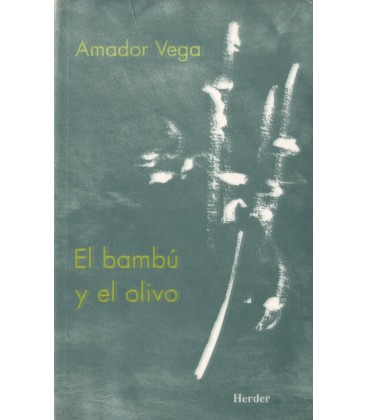 EL BAMBU Y EL OLIVO