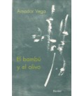EL BAMBU Y EL OLIVO