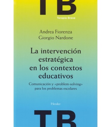 LA INTERVENCION ESTRATEGICA EN LOS CONTEXTOS EDUCATIVOS