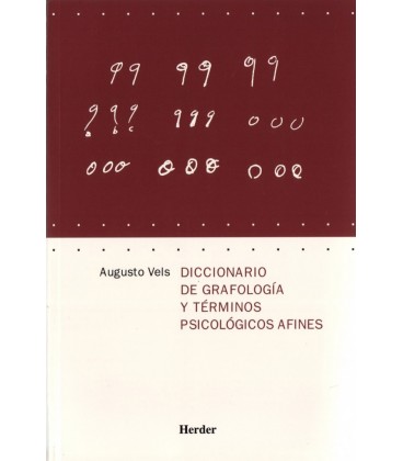 DICCIONARIO DE GRAFOLOGIA Y TERMINOS PSICOLOGICOS AFINES